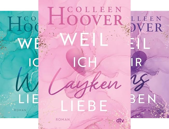 Colleen Hoover Weil Ich Layken Liebe Reihenfolge